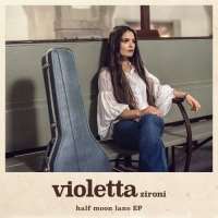 Violetta (Singer)Half Moon Lane (EP)