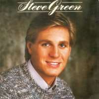 Steve Green (Singer)Steve Green (Album 1982)
