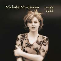 Nichole NordemanWide Eyed (Album 1998)