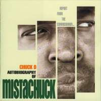 Chuck DAutobiography of Mistachuck (Album 1996)