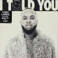 Tory LanezI Told You (Album 2016)