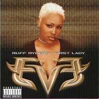 Eve (Rapper)Let There Be Eve...Ruff Ryders' First Lady (Album 1999)