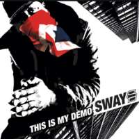 Sway (Rapper)This Is My Demo (Album 2006)