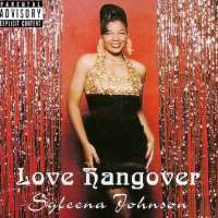 Syleena JohnsonLove Hangover (Album 1999)