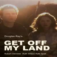 Ruth WilsonTime Commanders (TV Series 2003), Get Off My Land (Film 2007)