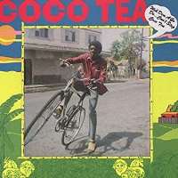 Cocoa TeaWeh Dem A Go Do...Can't Stop Cocoa Tea (Album 1984)