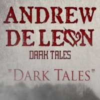 Andrew De LeonDark Tales (EP 2015)