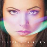 Isabella CastilloSonar no Cuesta Nada (Album 2013)