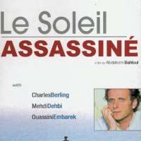 Mehdi DehbiLe Soleil assassine (Film 2002)
