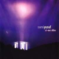 Sami YusufAl-Mu`allim (Album 2003)