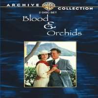 Don NahakuBlood & Orchids (Movie 1986)