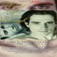 Peter MaconWorld and Time Enough (1994 Movie)