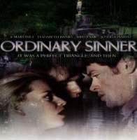 Brendan HinesOrdinary Sinner (2001) as Peter, Short film: The Delivery (1998) as Nick