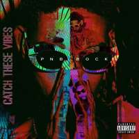 PnB RockCatch These Vibes (Album 2017)