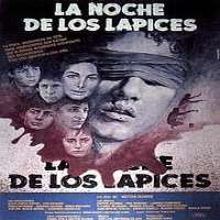 Alejo Garcia PintosNight of the Pencils (Movie 1986)