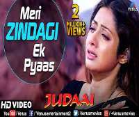 Jaspinder NarulaJudaai Judaai , Meri Zindagi Ek Pyaas (Song 1997, Judaai)