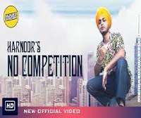 HarnoorNo Competition (Song Album 2019)