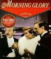 Katharine HepburnMorning Glory as Eva Lovelace (Film 1933)