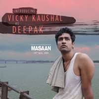 Vicky KaushalMasaan  as Deepak (Film 2015)