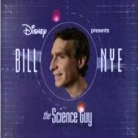 Bill NyeBill Nye the Science Guy (TV Show 1993-1998), Bill Nye: Science Guy (Tv Show 2017), Bill Nye Saves the World (TV Show 2017-Present)