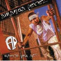Amanda PerezWhere You At (Song Album 2002)
