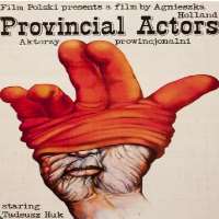 Jerzy KryszakProvincial Actors (Movie 1979)
