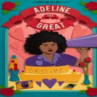 Dylan Chloe DashAdeline, the Great as Adeline (2019 Movie)
