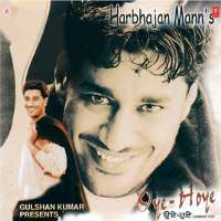 Harbhajan MannOye Hoye (Album) Chaun Ku Dina Da Mela (Album)