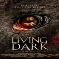 Chris ClevelandLiving Dark: The Story of Ted the Caver as Ted (Movie 2013)