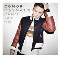 Conor MaynardCan't Say No (Album 2012)