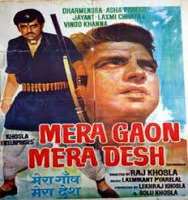 Vinod KhannaMera Gaon Mera Desh as Jabbar Singh (Film 1971), Achanak as Major Ranjeet Khanna (Film 1973)