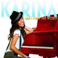 Karina PasianCan't Find the Words (Single 2008)