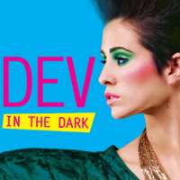Dev (Singer)In the Dark (Single 2011)