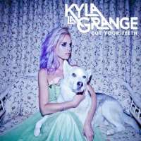 Kyla La GrangeCut Your Teeth (Album 2014)