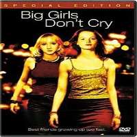 Anna Maria MuheBig Girls Don't Cry as Kati (Film 2002)