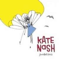 Kate NashFoundations (Single 2007), Made of Bricks (Album 2007)