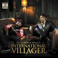 Yo Yo Honey SinghInternational Villager (2011)