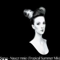 SarsaNaucz mnie (Teach me) (Single 2015)