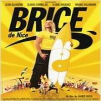 Jean DujardinUn gars, une fille as Jean / Loulou (TV Series 1999-2003), Brice de Nice as Brice of Nice (Film 2005)
