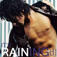 Rain (Singer)It's Raining (Album 2004)