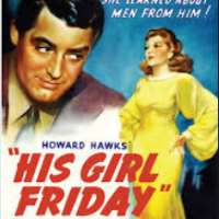 Rosalind RussellHis Girl Friday as Hildy Johnson (Film 1940), Auntie Mame as Mame Dennis (Film 1958), Gypsy as Rose (Film 1962)