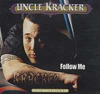 Uncle KrackerFollow Me (Single 2001)