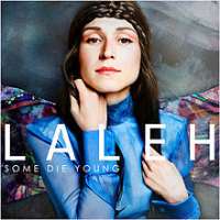 LalehSome Die Young (Single 2012)