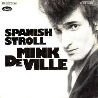 Willy DeVilleSpanish Stroll (Single 1977)