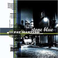 Pat MartinoStone Blue (Album 1998)