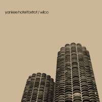 Jeff TweedyWilco (Band), Yankee Hotel Foxtrot  (Album 2001), A Ghost Is Born (Album 2004)