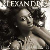 Alexandra BurkeHallelujah (Single 2008), Overcome (Album 2009), Bad Boys (Single 2009)