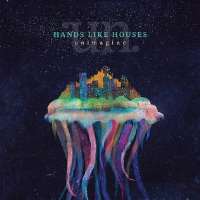 Trenton WoodleyHands Like Houses (Band), Ground Dweller (Album 2012), Unimagine (Album 2013)