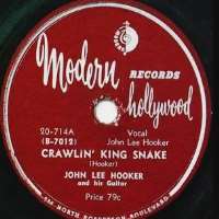 John Lee HookerBoogie Chillen (Single 1948), Crawling King Snake (Single 1949), Dimples (Single 1956), Boom Boom (Single 1962)