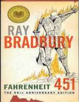 Ray BradburyFahrenheit 451 (Novel 1953), Dandelion Wine (novel 1957), Green Shadows, White Whale (Novel 1992)